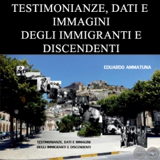 TESTIMONIANZE, DATI E IMMAGINI DEGLI IMMIGRANTI E DISCENDENTI - Año 2013