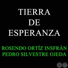 TIERRA DE ESPERANZA - Polca de PEDRO SILVESTRE OJEDA