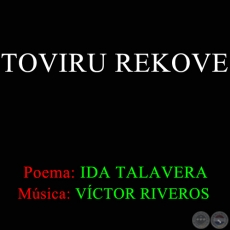 TOVIRU REKOVE - Poema de IDA TALAVERA