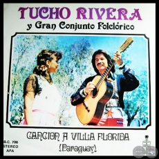 TUCHO RIVERA Y GRAN CONJUNTO FOLCLRICO