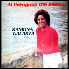 AL PARAGUAY CON AMOR - RAMONA GALARZA - Año 1960