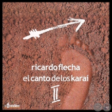 EL CANTO DEL LOS KARAÍ, CD II - RICARDO FLECHA