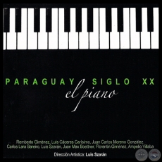 PARAGUAY SIGLO XX - EL PIANO - (LUIS SZARÁN)
