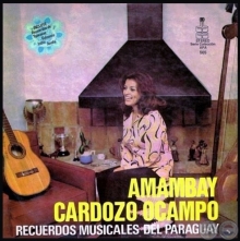 RECUERDOS MUSICALES DEL PARAGUAY - AMAMBAY CARDOZO OCAMPO - Año 1978