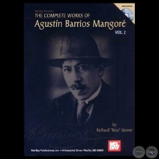  	OBRAS COMPLETAS DE AGUSTÍN BARRIOS MANGORÉ - VOLUMEN 2 - Por Richard Stove