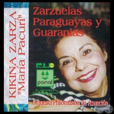 MARÍA PACURÍ - ZARZUELAS PARAGUAYAS Y GUARANIAS - KIKINA ZARZA