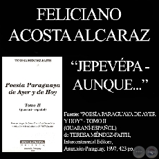 JEPEVPA - AUNQUE... - Poesa en guaran de  FELICIANO ACOSTA ALCARAZ