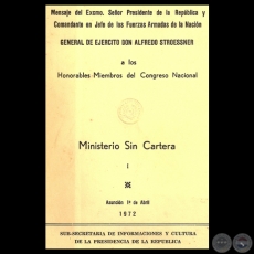 MINISTERIO SIN CARTERA, 1972 - Mensaje Pdte. ALFREDO STROESSNER