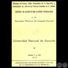 UNIVERSIDAD NACIONAL DE ASUNCIÓN, 1972 - Mensaje Pdte. ALFREDO STROESSNER