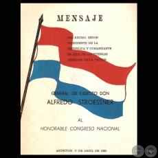 MENSAJE PRESIDENCIAL A LA HONORABLE CAMARA DE REPRESENTANTES (1º DE ABRIL DE 1980)