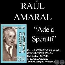 LOS ESTUDIOS NORMALISTAS DE ADELA SPERATTI - Por RAÚL AMARAL
