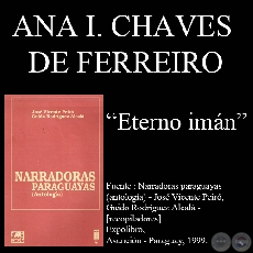 ETERNO IMÁN - Cuento de ANA IRIS CHAVES DE FERREIRO