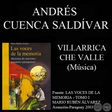 VILLARRICA CHE CIUDAD - Letra: GREGORIO NARVÁEZ ARCE - Música: ANDRÉS CUENCA SALDÍVAR