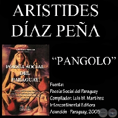 PANGOLO (Poesa de ARISTIDES DAZ PEA)