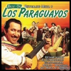 BEST OF REYNALDO MEZA Y LOS PARAGUAYOS