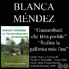 GUARAMBARÉ CHE TÁVA PORÃITE (Poesía de BLANCA C. MÉNDEZ RIVEROS)