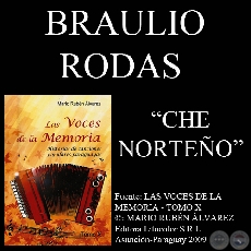 CHE NORTEÑO - Letra y música: BRAULIO RODAS