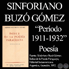 POESA PARAGUAYA. SEGUNDO PERIODO (1911-1932) - Por SINFORIANO BUZ GMEZ