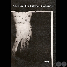 ALEGATO, 2005 - Novela de ESTEBAN CABAÑAS