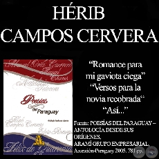 ROMANCE PARA MI GAVIOTA CIEGA y poesías de HÉRIB CAMPOS CERVERA