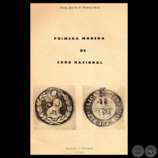 PRIMERA MONEDA DE CUÑO NACIONAL, 1964 – Por CARLOS ALBERTO PUSINERI SCALA