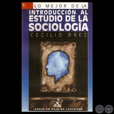 INTRODUCCIN AL ESTUDIO DE LA SOCIOLOGA - Por CECILIO BEZ