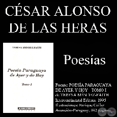 LA MUERTE DE JESÚS, LA RESURRECCIÓN, ERA EL ATARDECER, ¡AMAR, A TODOS...! y SER TU, SER YO - Poesías de CÉSAR ALONSO DE LAS HERAS, S.C.J.