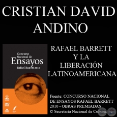 RAFAEL BARRETT Y LA LIBERACIÓN LATINOAMERICANA (CRISTIAN DAVID ANDINO)