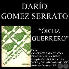 ORTIZ GUERRERO (Canción de DARÍO GÓMEZ SERRATO)