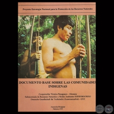 DOCUMENTO BASE SOBRE LAS COMUNIDADES INDÍGENAS, 1995 - RAMÓN FOGEL – Consulforest S.R.L.