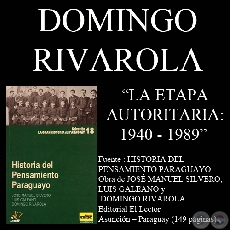 HISTORIA DEL PENSAMIENTO PARAGUAYO 1940 – 1989 (Obra de DOMINGO RIVAROLA)