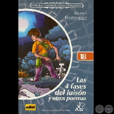 LAS 4 FASES DEL LUISÓN Y OTROS POEMAS, 2006 - Poemas de RAMIRO DOMÍNGUEZ