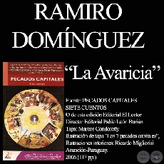 TAKATE´Y - AVARICIA (Cuento de RAMIRO DOMÍNGUEZ)