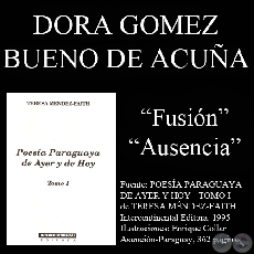 FUSIÓN y AUSENCIA - Poesías de Dora Gómez Bueno de Acuña - Año 1995