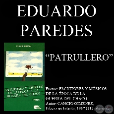 PATRULLERO (Poesía de EDUARDO R. PAREDES)