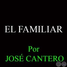 EL FAMILIAR - Obra de JOS CANTERO