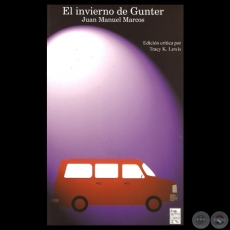 EL INVIERNO DE GUNTER, 2013 - Novela de JUAN MANUEL MARCOS