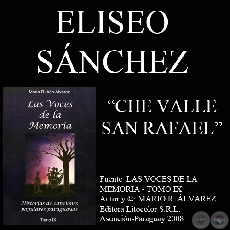 CHE VALLE SAN RAFAEL - Letra: ELISEO SÁNCHEZ - Música: ALFONSO AYALA