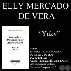 YUKY - Cuento de ELLY MERCADO DE VERA - Año 1999