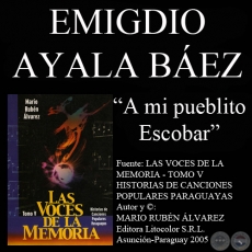 A MI PUEBLITO ESCOBAR - Guarania de EMIGDIO AYALA BÁEZ