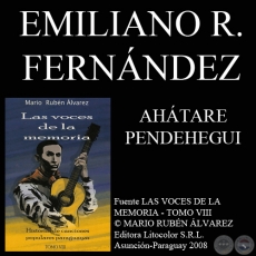 AHÁTARE PENDEHEGUI - Música: NÉSTOR DAMIÁN GIRETT - Letra: EMILIANO R. FERNÁNDEZ