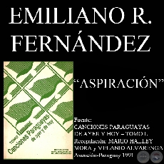 ASPIRACIÓN (Canción de EMILIANO R. FERNÁNDEZ)