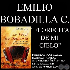 FLORECITA DE MI CIELO - Guarania de CARLOS MIGUEL GIMÉNEZ - Música de EMILIO BOBADILLA CÁCERES