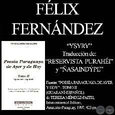 YSYRY, CANCIÓN DEL RESERVISTA y A LA LUZ DE LA LUNA - Poesías de FÉLIX FERNÁNDEZ