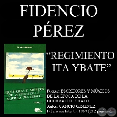 REGIMIENTO ITA YBATE (Poesía de FIDENCIO PÉREZ)