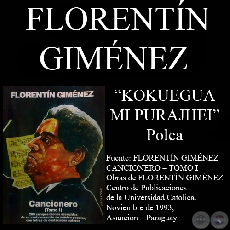 KOKUEGUA MI PURAJHEI - Polca, letra y música FLORENTÍN GIMÉNEZ