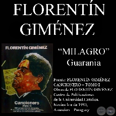 MILAGRO - Guarania, letra y música de FLORENTÍN GIMÉNEZ