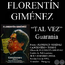 TAL VEZ - Guarania, letra de FLORENTÍN GIMÉNEZ