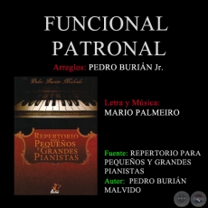 FUNCIÓN PATRONAL - Arreglos PEDRO BURIÁN MALVIDO