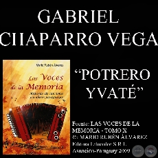 POTRERO YVAT - Letra: GABRIEL CHAPARRO VEGA - Msica: JUANCITO BEZ